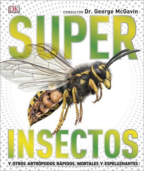 Superinsectos (Súper) | 9780241414507 | DK | Llibreria online de Figueres i Empordà