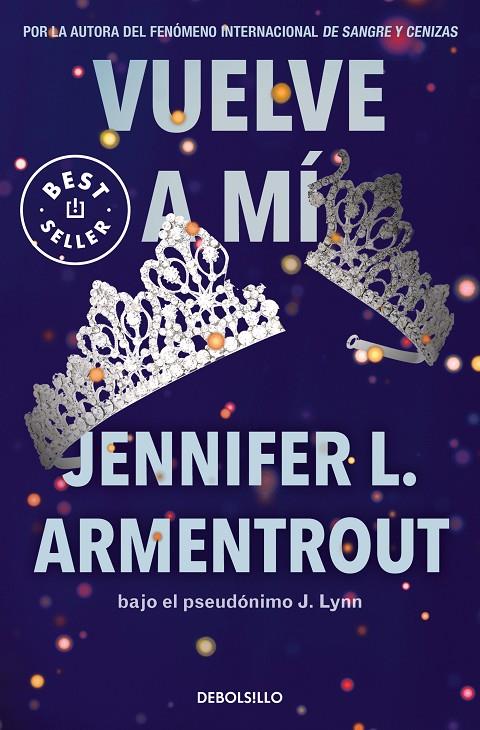 Vuelve a mí (Te esperaré 3) | 9788466372299 | Armentrout, Jennifer L. | Llibreria online de Figueres i Empordà