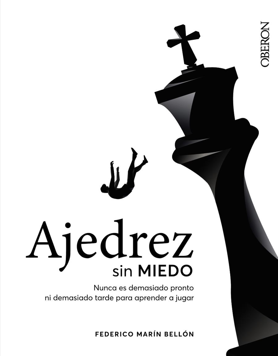 Ajedrez sin miedo | 9788441545892 | Marín Bellón, Federico | Librería online de Figueres / Empordà