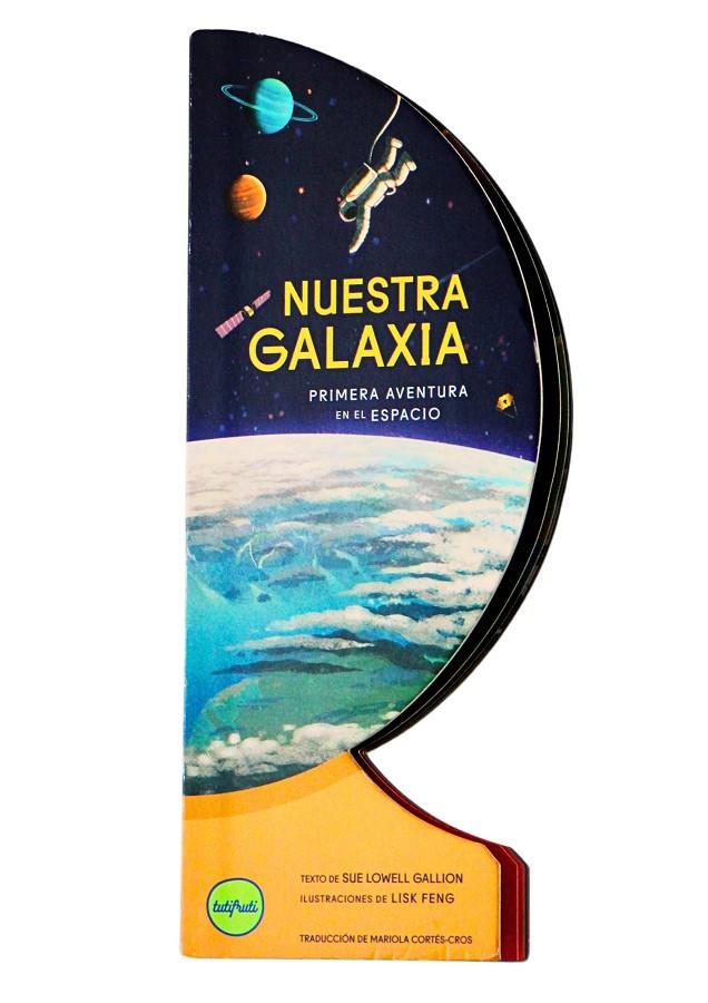 Nuestra Galaxia | 9788412795639 | Lowell Gallion, Sue | Llibreria online de Figueres i Empordà