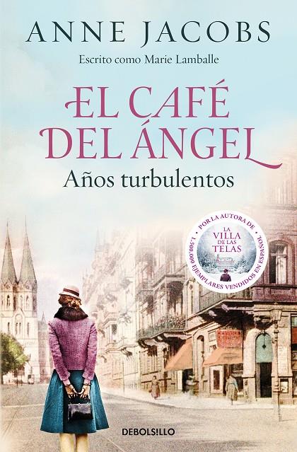 El Café del Ángel. Años turbulentos (Café del Ángel #02) | 9788466375580 | Jacobs, Anne | Llibreria online de Figueres i Empordà