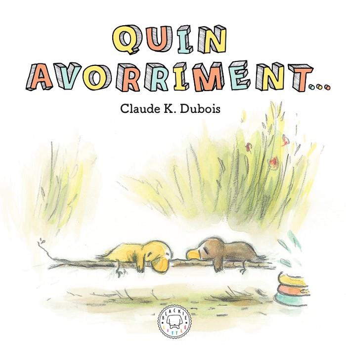 Quin avorriment | 9788417552640 | K. Dubois, Claude | Llibreria online de Figueres i Empordà