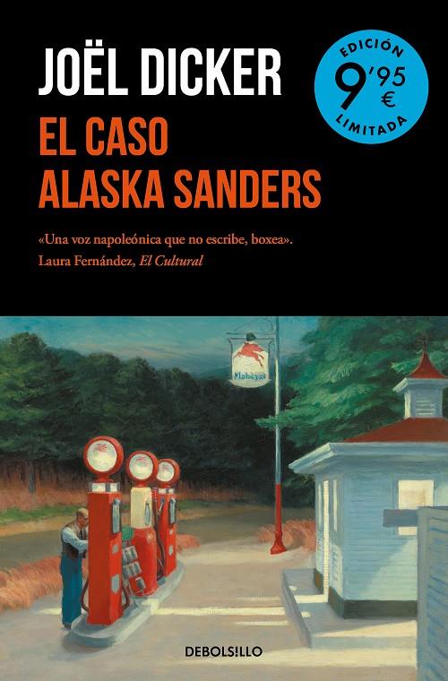 El caso Alaska Sanders (Campaña de verano edición limitada) | 9788466364140 | Dicker, Joël | Llibreria online de Figueres i Empordà