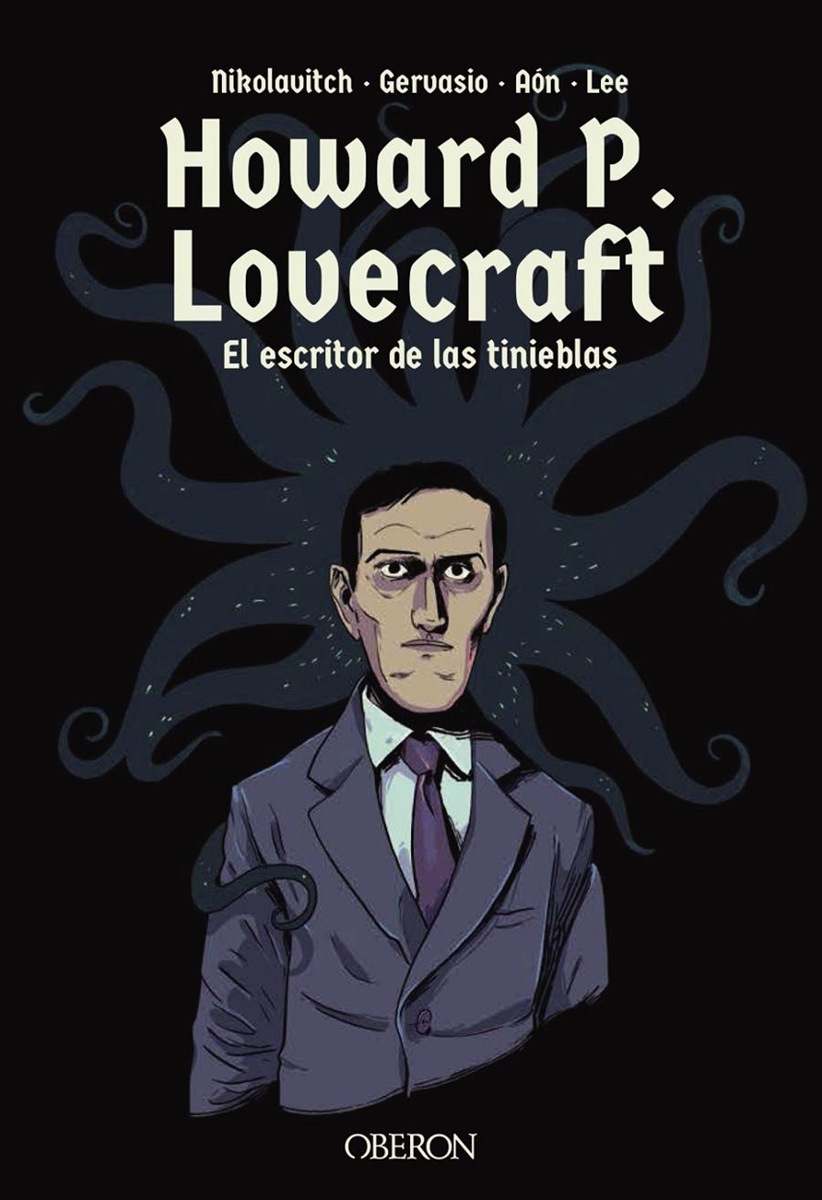 Howard P. Lovecraft. El escritor de las tinieblas | 9788441540972 | Nikolavitch, Alex/Gervasio | Llibreria online de Figueres i Empordà