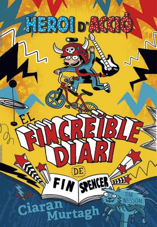 El Fincreïble diari de Fin Spencer 1 | 9788424657444 | Murtagh, Ciaran | Llibreria online de Figueres i Empordà