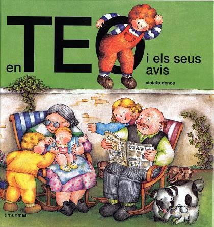 En Teo i els seus avis | 9788415853169 | Denou, Violeta | Librería online de Figueres / Empordà