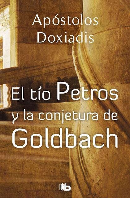 El tío Petros y la conjetura de Goldbach | 9788496546561 | Doxiadis, Apostolos | Llibreria online de Figueres i Empordà