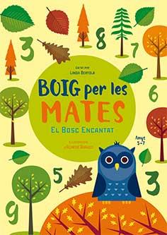 BOIG PER LES MATES 5-7 ANYS | 9788416279821 | BERTOLA, LINDA | Llibreria online de Figueres i Empordà