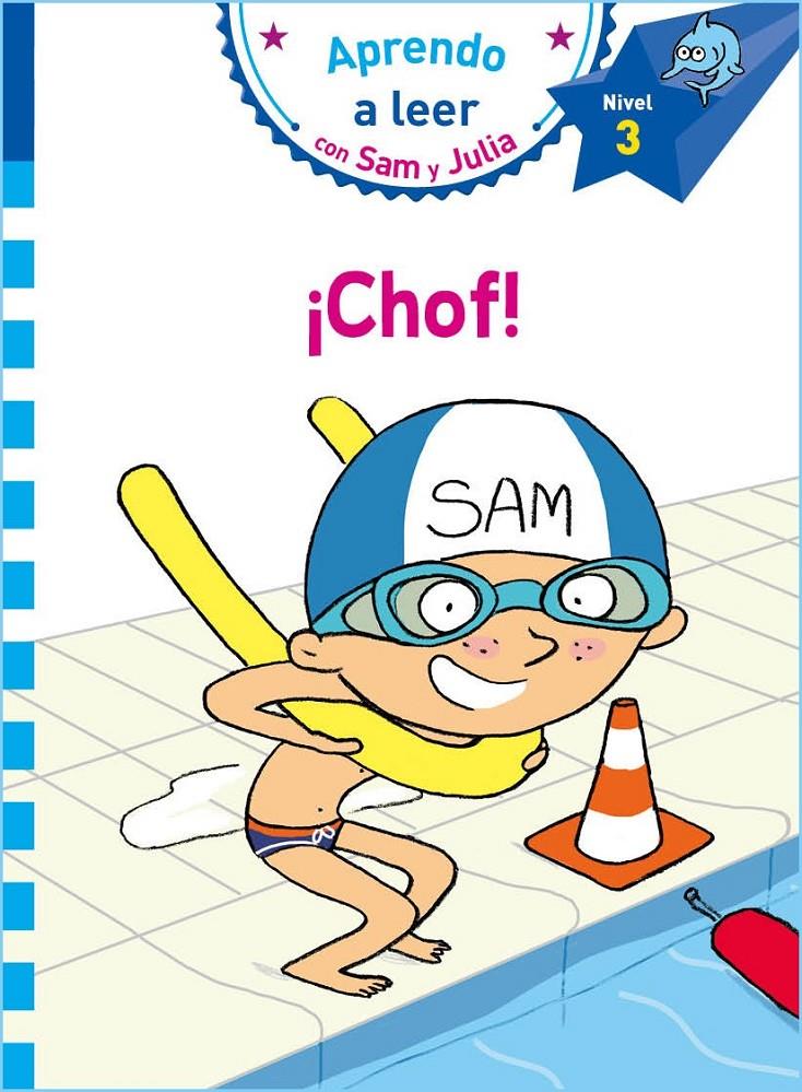 ¡Chof! (Aprendo a leer con Sam y Julia Nivel 3) | 9788448853273 | VVAA | Llibreria online de Figueres i Empordà