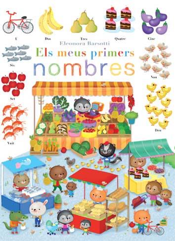 Els meus primers nombres | 9788417452490 | Barsotti, Eleonora | Llibreria online de Figueres i Empordà