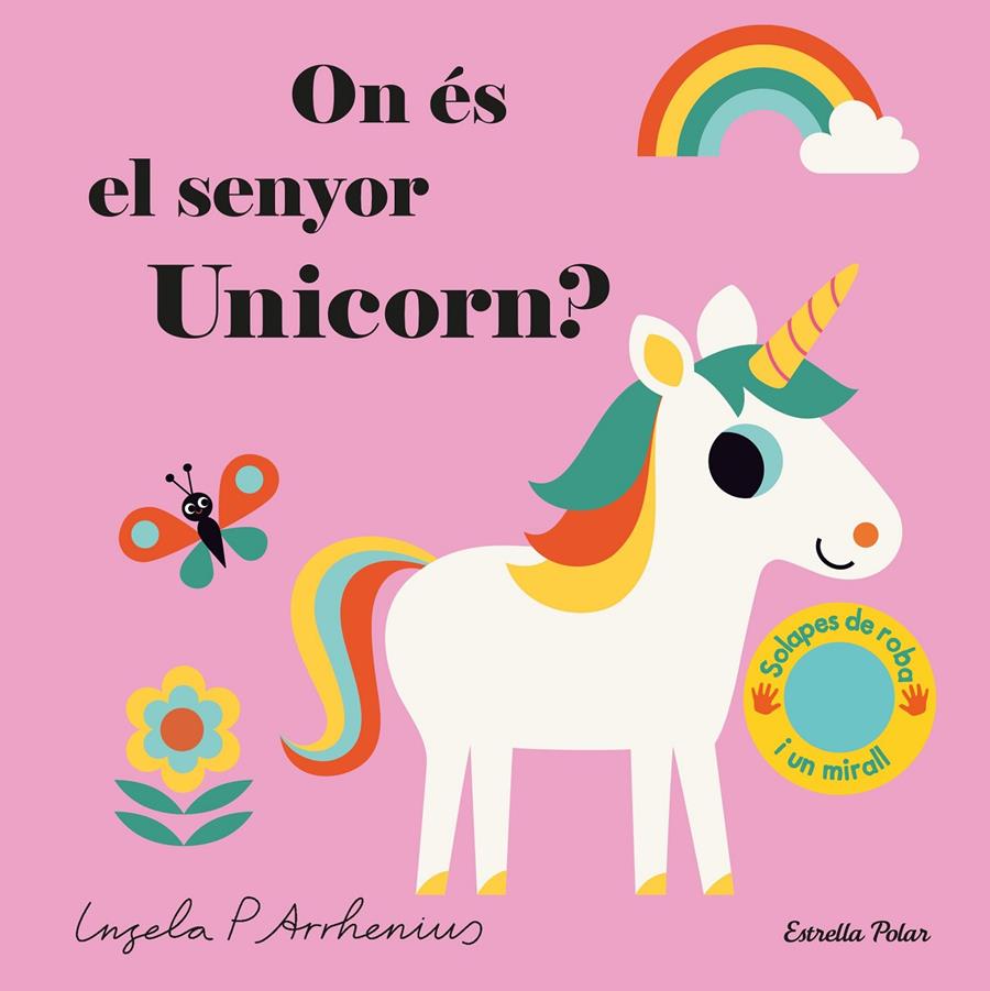 On és el senyor Unicorn? | 9788491377924 | Arrhenius, Ingela P. | Llibreria online de Figueres i Empordà