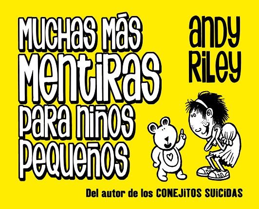 Muchas más mentiras para niños pequeños | 9788496815896 | Riley, Andy | Llibreria online de Figueres i Empordà