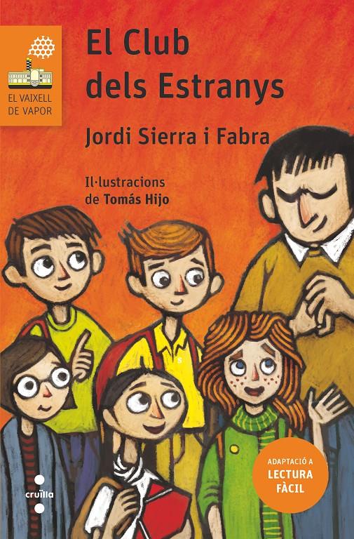 EL CLUB DELS ESTRANYS | 9788466145459 | Sierra i Fabra, Jordi | Librería online de Figueres / Empordà