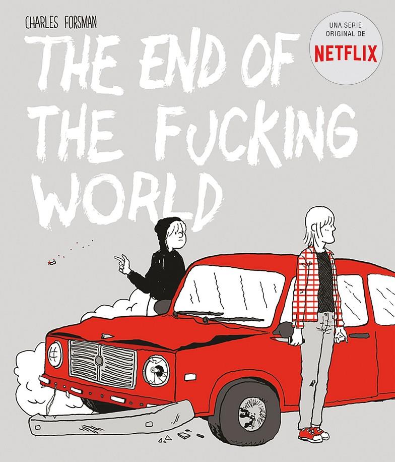 The end of the fucking world | 9788494785245 | Forsman, Charles | Llibreria online de Figueres i Empordà