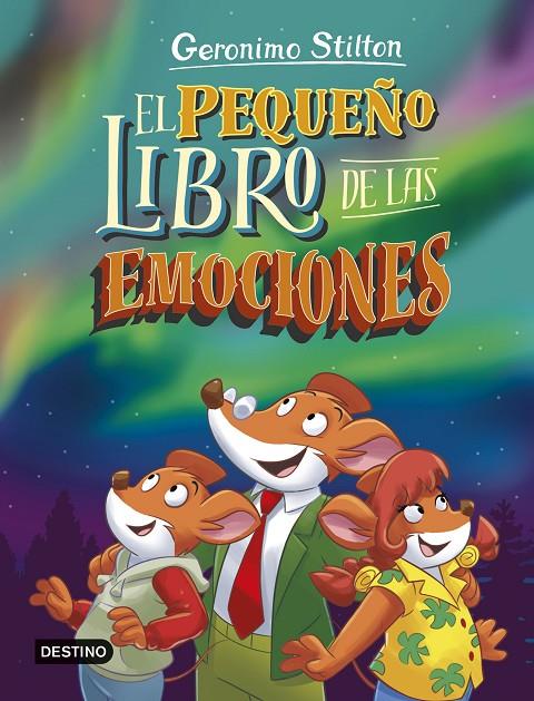 El pequeño libro de las emociones | 9788408297369 | Stilton, Geronimo | Librería online de Figueres / Empordà