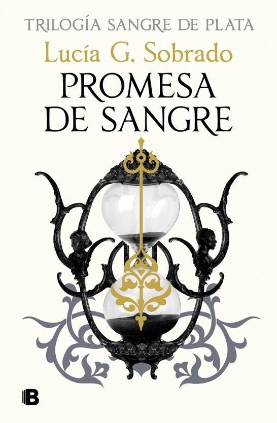 Promesa de sangre (Sangre de Plata #03) | 9788466680028 | G. Sobrado, Lucía | Llibreria online de Figueres i Empordà