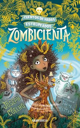 Zombicienta | 9788412199079 | Coelho, Joseph/Hartas, Freya | Llibreria online de Figueres i Empordà