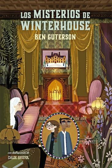 Los misterios de Winterhouse (Hotel Winterhouse #02) | 9788424669539 | Guterson, Ben | Llibreria online de Figueres i Empordà