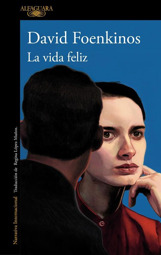 La vida feliz | 9788420478173 | Foenkinos, David | Librería online de Figueres / Empordà