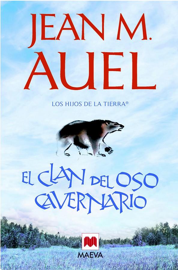 El clan del oso cavernario (Los Hijos de la Tierra #01) | 9788415120131 | Auel, Jean Marie | Llibreria online de Figueres i Empordà