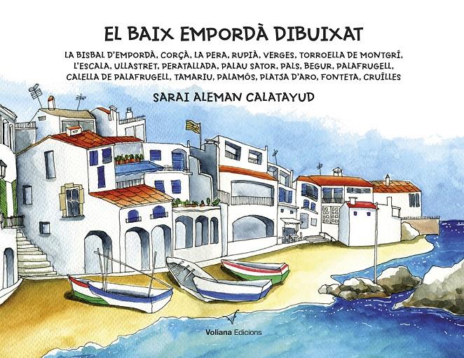 El Baix Empordà dibuixat | 9788412076967 | Aleman Calatayud, Sarai | Llibreria online de Figueres i Empordà