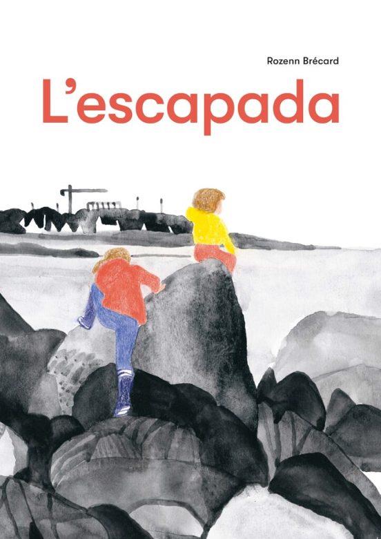 L'escapada | 9788412863123 | Brécard, Rozenn | Llibreria online de Figueres i Empordà