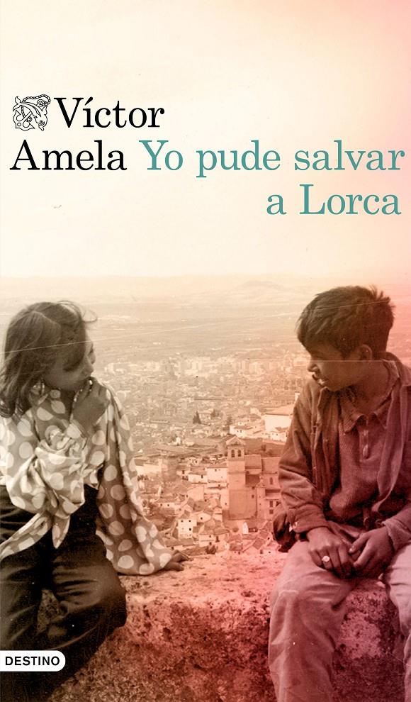 Yo pude salvar a Lorca | 9788423354627 | Amela, Víctor | Llibreria online de Figueres i Empordà