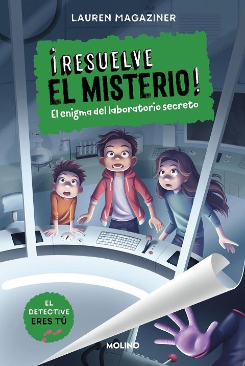 ¡Resuelve el misterio! #06. El enigma del laboratorio secreto | 9788427241633 | Magaziner, Lauren | Llibreria online de Figueres i Empordà