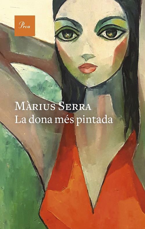 La dona més pintada | 9788475889986 | Serra, Màrius | Librería online de Figueres / Empordà