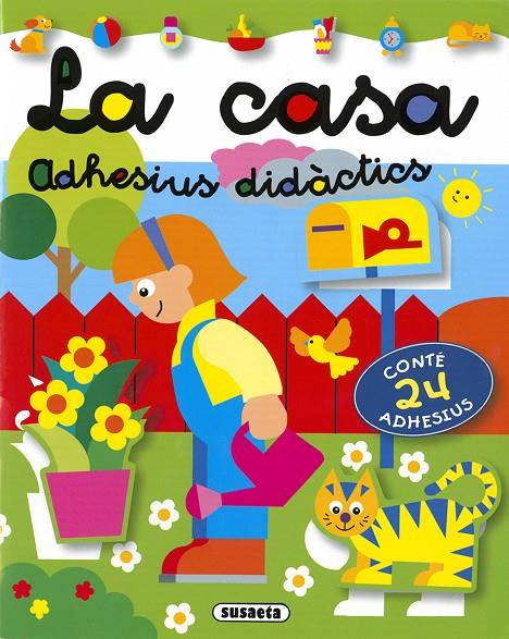 La casa adhesius didàctics | 9788467785470 | Susaeta, Equip | Librería online de Figueres / Empordà