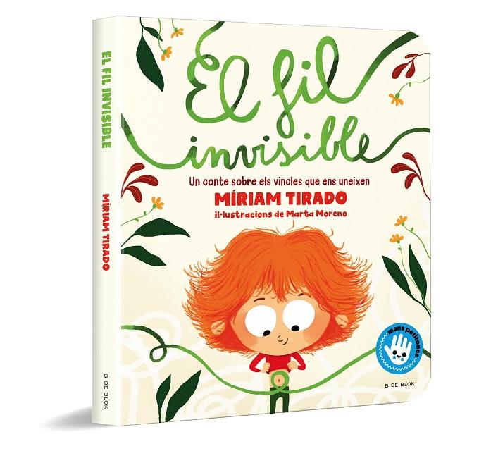 El fil invisible (Mans petitones) | 9788418688485 | Tirado, Míriam/Moreno, Marta | Librería online de Figueres / Empordà