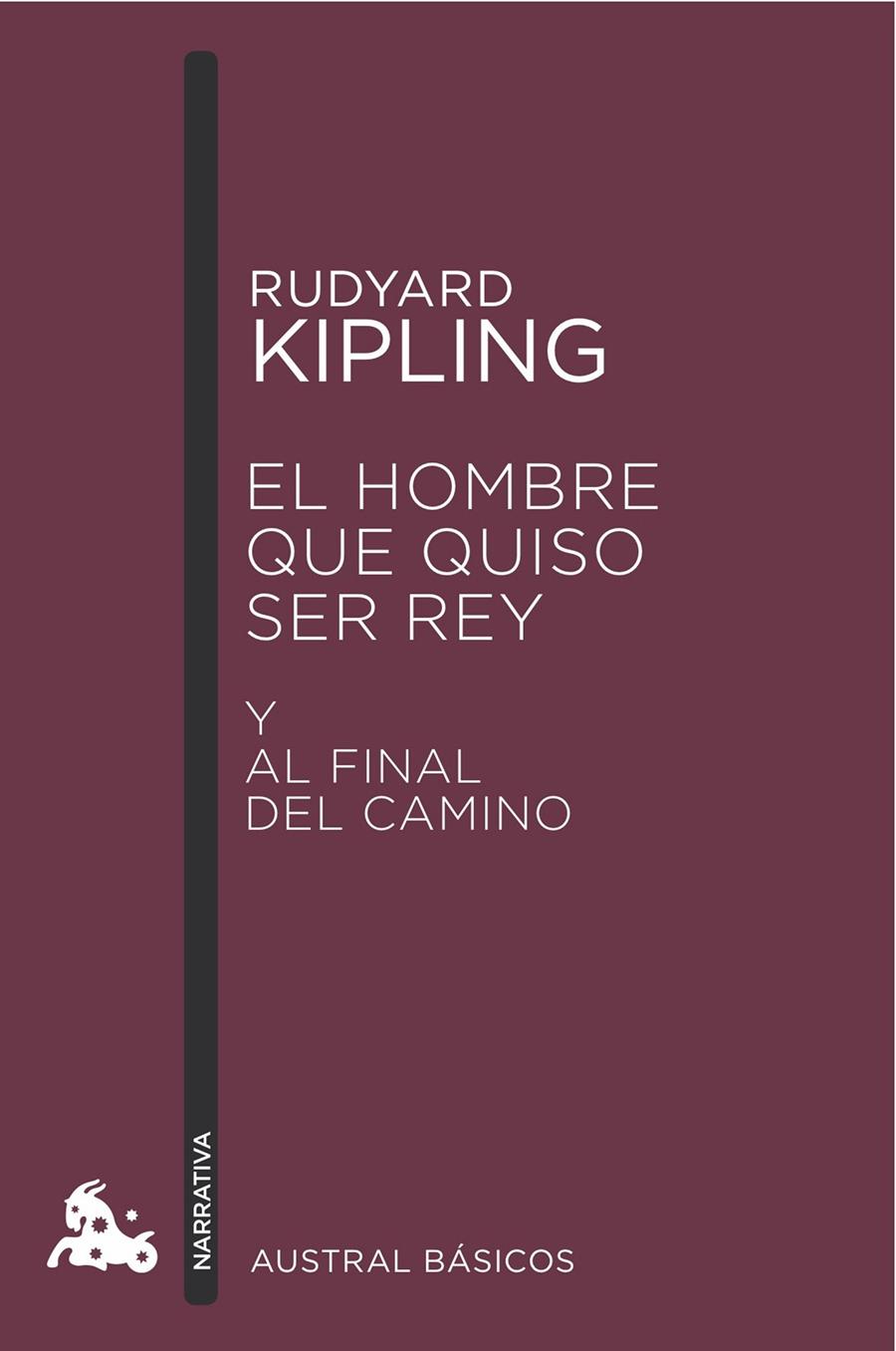 El hombre que quiso ser rey | 9788423350964 | Rudyard Kipling | Llibreria online de Figueres i Empordà