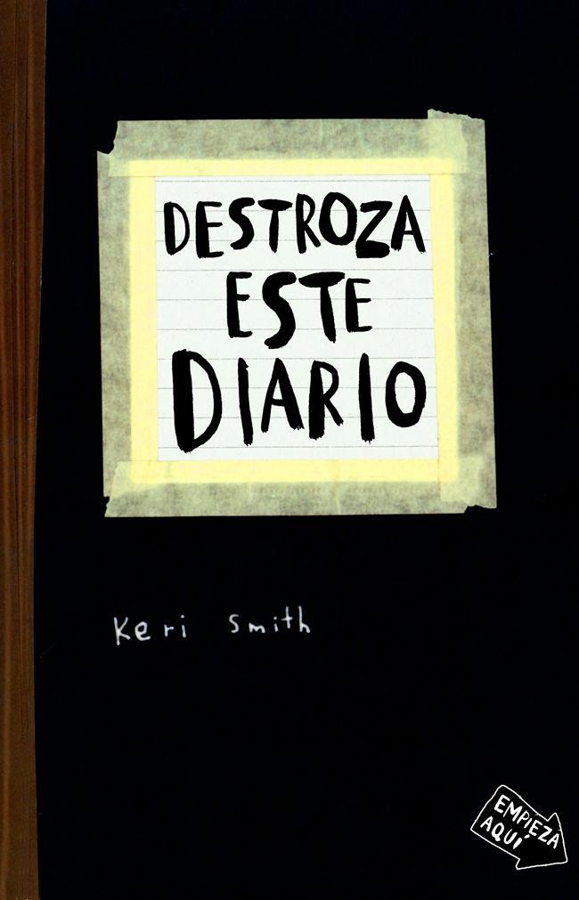 Destroza este diario | 9788449327858 | Smith, Keri | Llibreria online de Figueres i Empordà