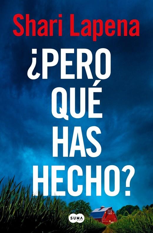 ¿Pero qué has hecho? | 9788410257474 | Lapena, Shari | Librería online de Figueres / Empordà