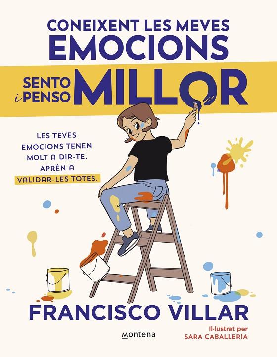 Coneixent les meves emocions sento i penso millor | 9788410050785 | Villar, Francisco | Llibreria online de Figueres i Empordà