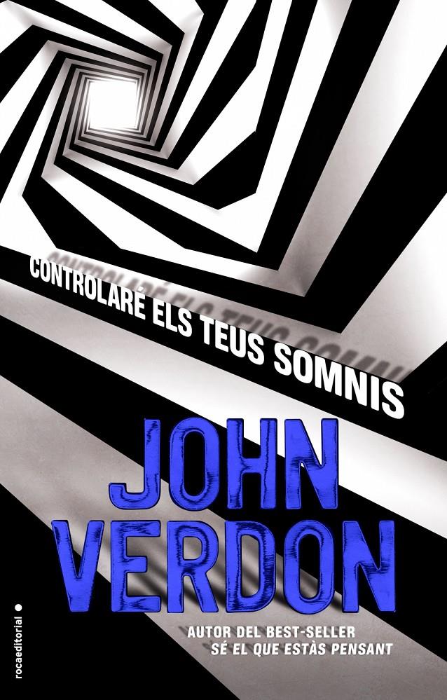 Controlaré els teus somnis (Detectiu David Gurney #05) | 9788416306718 | John Verdon | Llibreria online de Figueres i Empordà