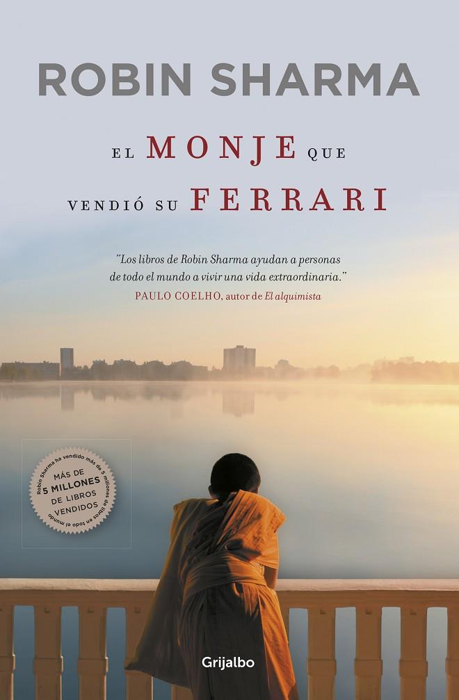 El monje que vendió su Ferrari | 9788425348518 | Sharma, Robin | Librería online de Figueres / Empordà
