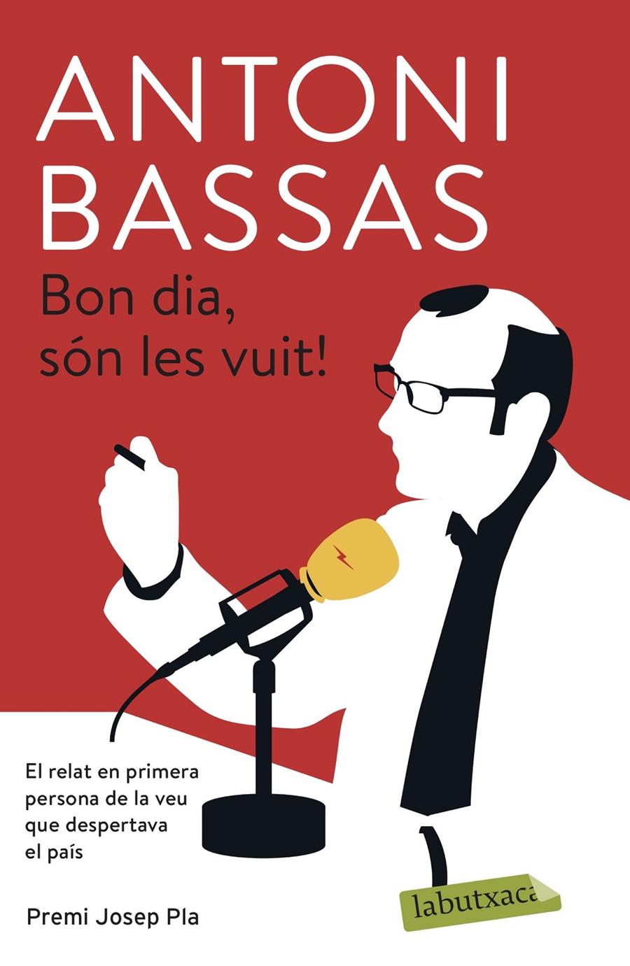 Bon dia, són les vuit! | 9788417420826 | Bassas, Antoni | Llibreria online de Figueres i Empordà