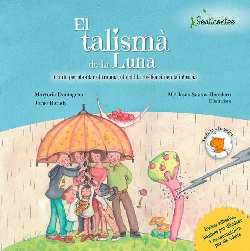 El talismà de la Luna | 9788426726964 | Barudy, Jorge/Dantagnan, Maryorie | Llibreria online de Figueres i Empordà