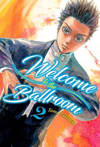 WELCOME TO THE BALLROOM #02 | 9788416960927 | Takeuchi, Tomo | Llibreria online de Figueres i Empordà