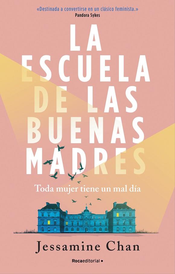 La escuela de las buenas madres | 9788419283054 | Chan, Jessamine | Llibreria online de Figueres i Empordà