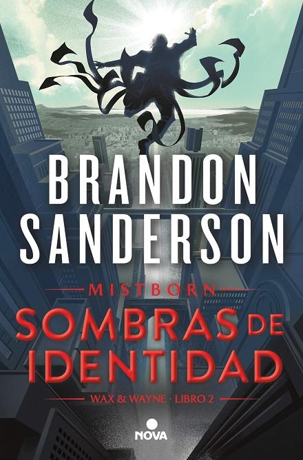 Sombras de identidad (Wax & Wayne 2) | 9788419260291 | Sanderson, Brandon | Llibreria online de Figueres i Empordà