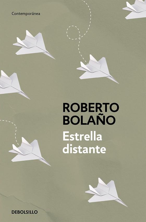 Estrella distante | 9788466337045 | Bolaño, Roberto | Llibreria online de Figueres i Empordà