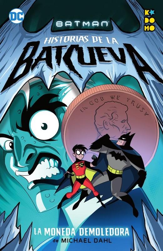 Batman: Historias de la Batcueva. La moneda demoledora | 9788417509408 | Dahl, Michael | Llibreria online de Figueres i Empordà