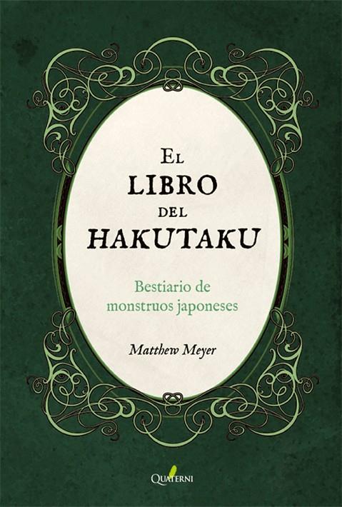 El libro del HAKUTAKU. Bestiario de monstruos japoneses | 9788412286021 | Meyer, Matthew | Llibreria online de Figueres i Empordà