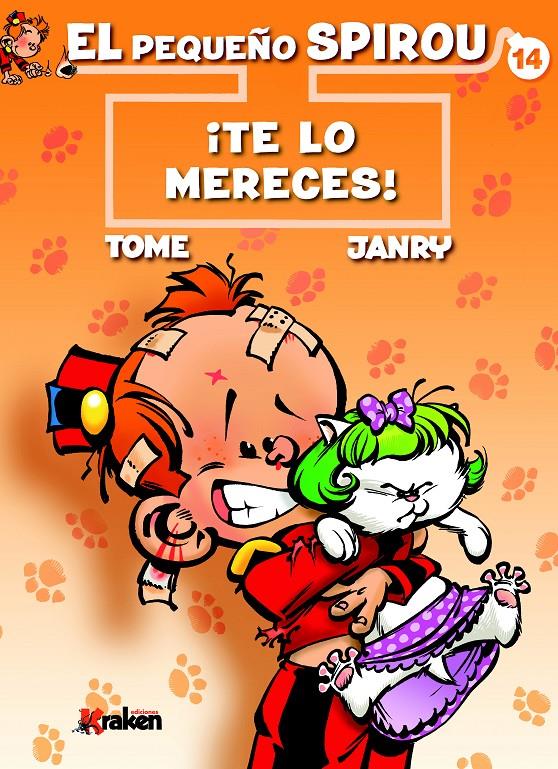 EL PEQUEÑO SPIROU #14 ¡TE LO MERECES! | 9788416086917 | Tome, Philippe/Geurts, Jean-Richard "Janry" | Llibreria online de Figueres i Empordà