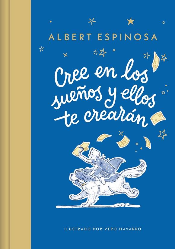 Cree en los sueños y ellos te crearán | 9788426431257 | Espinosa, Albert | Librería online de Figueres / Empordà