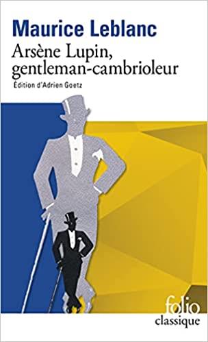 ARSENE LUPIN, GENTLEMAN CAMBRIOLEUR | 9782072947599 | Leblanc, Maurice | Llibreria online de Figueres i Empordà