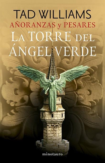 Añoranzas y pesares #04/04 La Torre del Ángel Verde | 9788445016527 | Williams, Tad | Llibreria online de Figueres i Empordà