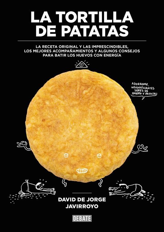 La tortilla de patatas | 9788499926483 | DE JORGE, DAVID | Librería online de Figueres / Empordà